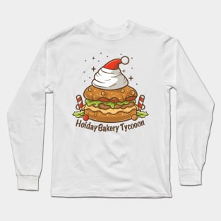 Festive Bakery Tycoon,christmas Long Sleeve T-Shirt